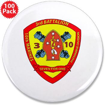 3B10M - A01 - 01 - USMC - 3rd Battalion 10th Marines - 3.5" Button (100 pack)