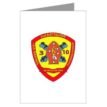 3B10M - A01 - 01 - USMC - 3rd Battalion 10th Marines - Greeting Cards (Pk of 10)
