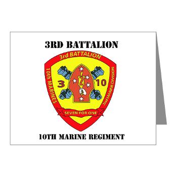 3B10M - A01 - 01 - USMC - 3rd Battalion 10th Marines with Text - Note Cards (Pk of 20) - Click Image to Close