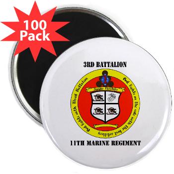 3B11M - M01 - 01 - 3rd Battalion 11th Marines with Text 2.25" Magnet (100 pack)