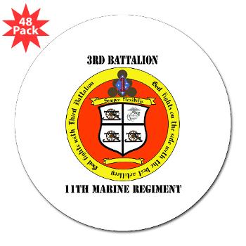 3B11M - M01 - 01 - 3rd Battalion 11th Marines with Text 3" Lapel Sticker (48 pk)