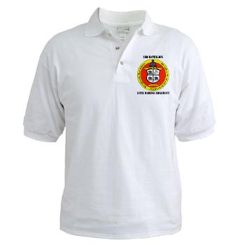 3B11M - A01 - 04 - 3rd Battalion 11th Marines with Text Golf Shirt - Click Image to Close