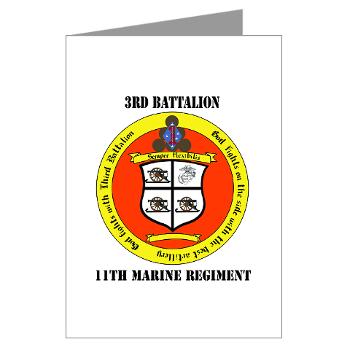 3B11M - M01 - 02 - 3rd Battalion 11th Marines with Text Greeting Cards (Pk of 10)