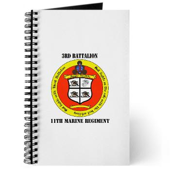 3B11M - M01 - 02 - 3rd Battalion 11th Marines with Text Journal