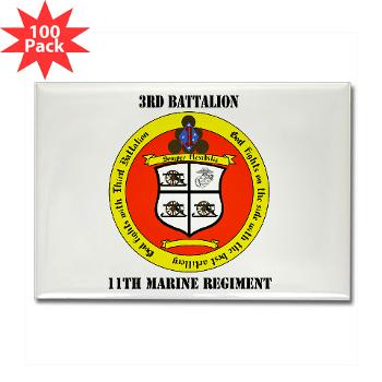 3B11M - M01 - 01 - 3rd Battalion 11th Marines with Text Rectangle Magnet (100 pack)