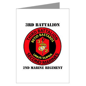 3B2M - M01 - 02 - 3rd Battalion - 2nd Marines with Text - Greeting Cards (Pk of 10)