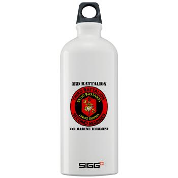 3B2M - M01 - 03 - 3rd Battalion - 2nd Marines with Text - Sigg Water Bottle 1.0L