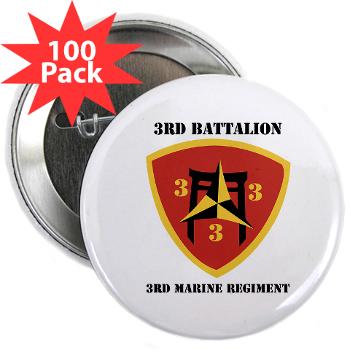 3B3M - M01 - 01 - 3rd Battalion 3rd Marines with Text 2.25" Button (100 pack)