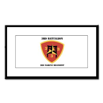 3B3M - M01 - 02 - 3rd Battalion 3rd Marines with Text Small Framed Print - Click Image to Close