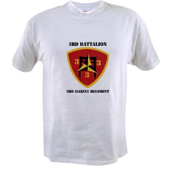 3B3M - A01 - 04 - 3rd Battalion 3rd Marines with Text Value T-Shirt - Click Image to Close