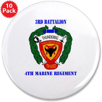 3B4M - M01 - 01 - 3rd Battalion 4th Marines with Text 3.5" Button (10 pack)