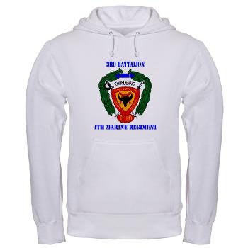 3B4M - A01 - 03 - 3rd Battalion 4th Marines with Text Hooded Sweatshirt