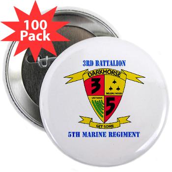 3B5M - M01 - 01 - 3rd Battalion 5th Marines with Text - 2.25" Button (100 pack)