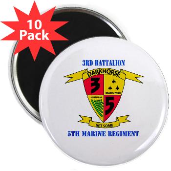 3B5M - M01 - 01 - 3rd Battalion 5th Marines with Text - 2.25" Magnet (10 pack) - Click Image to Close