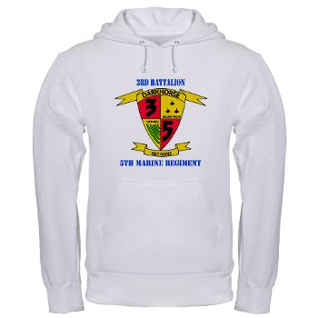 3B5M - A01 - 03 - 3rd Battalion 5th Marines with Text - Hooded Sweatshirt - Click Image to Close