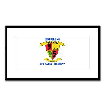 3B5M - M01 - 02 - 3rd Battalion 5th Marines with Text - Small Framed Print