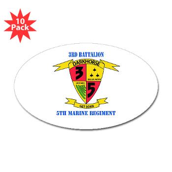 3B5M - M01 - 01 - 3rd Battalion 5th Marines with Text - Sticker (Oval 10 pk)