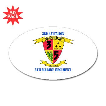 3B5M - M01 - 01 - 3rd Battalion 5th Marines with Text - Sticker (Oval 50 pk) - Click Image to Close