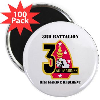 3B6M - M01 - 01 - 3rd Battalion - 6th Marines with Text 2.25" Magnet (100 pack) - Click Image to Close