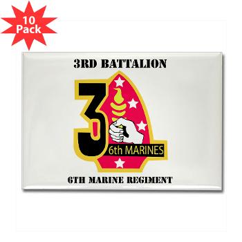 3B6M - M01 - 01 - 3rd Battalion - 6th Marines with Text Rectangle Magnet (10 pack)