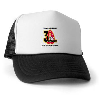 3B6M - A01 - 02 - 3rd Battalion - 6th Marines with Text Trucker Hat