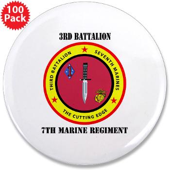 3B7M - M01 - 01 - 3rd Battalion 7th Marines with Text 3.5" Button (100 pack) - Click Image to Close