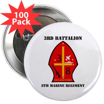 3B8M - M01 - 01 - 3rd Battalion - 8th Marines with Text 2.25" Button (100 pack) - Click Image to Close