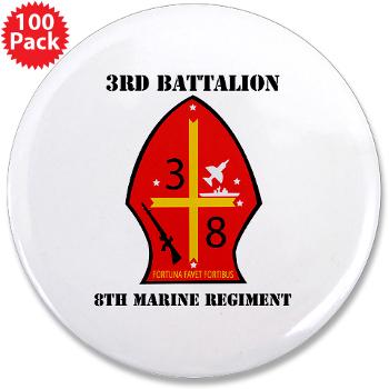 3B8M - M01 - 01 - 3rd Battalion - 8th Marines with Text 3.5" Button (100 pack)