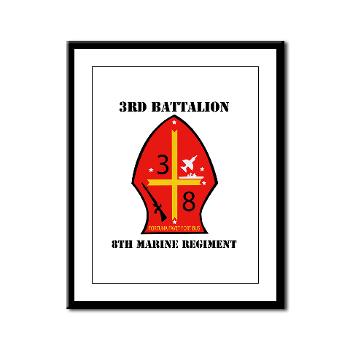 3B8M - M01 - 02 - 3rd Battalion - 8th Marines with Text Framed Panel Print