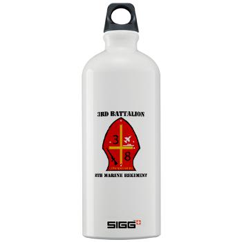 3B8M - M01 - 03 - 3rd Battalion - 8th Marines with Text Sigg Water Bottle 1.0L