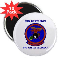 3B9M - M01 - 01 - 3rd Battalion - 9th Marines with Text - 2.25" Magnet (10 pack)