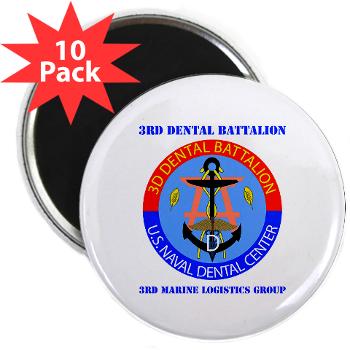 3DB - M01 - 01 - DUI - 3rd Dental Battalion with Text - 2.25 Magnet (10 pack)