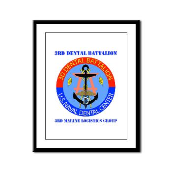 3DB - M01 - 02 - DUI - 3rd Dental Battalion with Text - Framed Panel Print