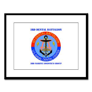 3DB - M01 - 02 - DUI - 3rd Dental Battalion with Text - Large Framed Print - Click Image to Close