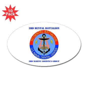 3DB - M01 - 01 - DUI - 3rd Dental Battalion with Text - Sticker (Oval 10 pk)