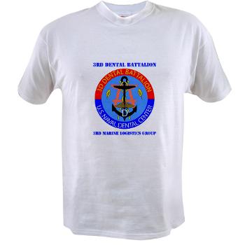 3DB - A01 - 04 - DUI - 3rd Dental Battalion with Text - Value T-Shirt - Click Image to Close