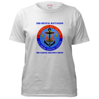 3DB - A01 - 04 - DUI - 3rd Dental Battalion with Text - Women's T-Shirt - Click Image to Close