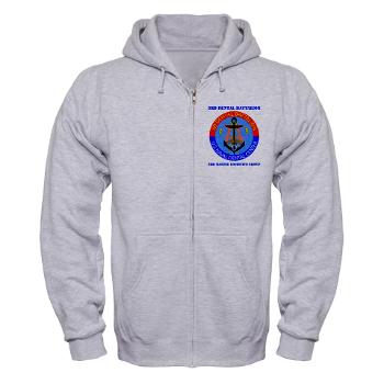 3DB - A01 - 03 - DUI - 3rd Dental Battalion with Text - Zip Hoodie