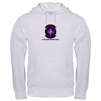3LAADBn - A01 - 03 - 3rd Low Altitude Air Defense Bn with Text - Hooded Sweatshirt