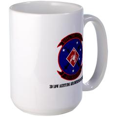 3LAADBn - M01 - 03 - 3rd Low Altitude Air Defense Bn with Text - Large Mug