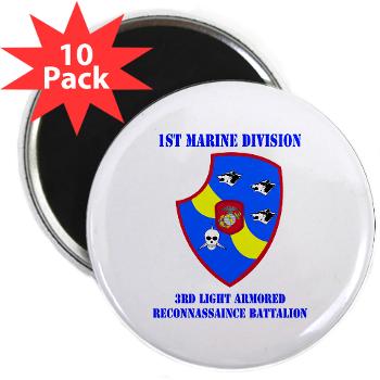 3LARB - M01 - 01 - 3rd Light Armored Reconnaissance Bn with Text 2.25" Magnet (10 pack)