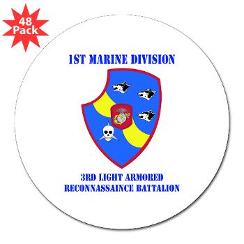 3LARB - M01 - 01 - 3rd Light Armored Reconnaissance Bn with Text 3" Lapel Sticker (48 pk) - Click Image to Close