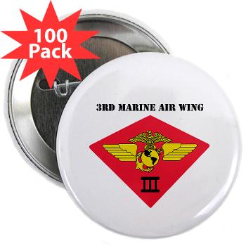 3MAW - M01 - 01 - 3rd Marine Air Wing with Text 2.25" Button (100 pack) - Click Image to Close