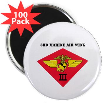 3MAW - M01 - 01 - 3rd Marine Air Wing with Text 2.25" Magnet (100 pack) - Click Image to Close