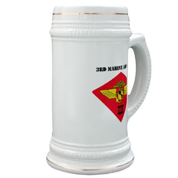 3MAW - M01 - 03 - 3rd Marine Air Wing with Text Stein - Click Image to Close
