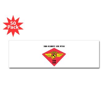 3MAW - M01 - 01 - 3rd Marine Air Wing with Text Sticker (Bumper 50 pk) - Click Image to Close