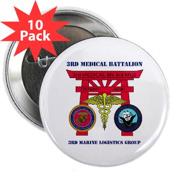 3MB - M01 - 01 - DUI - 3rd Medical Battalion with Text - 2.25" Button (10 pack) - Click Image to Close