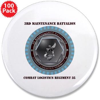3MB35 - M01 - 01 - 3rd Maintenance Battalion with Text 3.5" Button (100 pack) - Click Image to Close