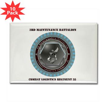 3MB35 - M01 - 01 - 3rd Maintenance Battalion with Text Rectangle Magnet (10 pack)