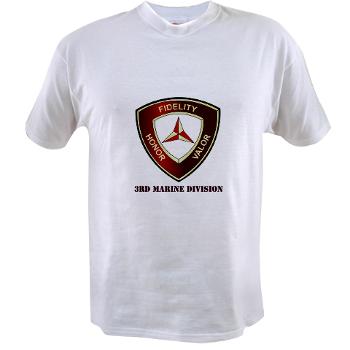 3MD - A01 - 04 - 3rd Marine Division with Text - Value T-Shirt - Click Image to Close